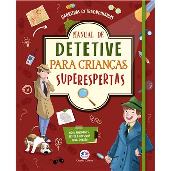 Manual De Detetive Para Crianças Superespertas - 1