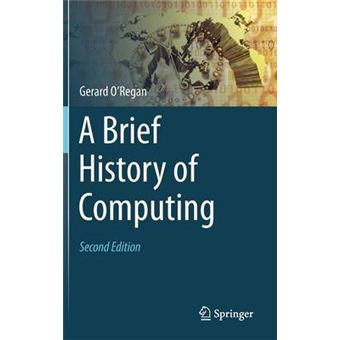 A Brief History of Computing - Hardback - 2012 - 1