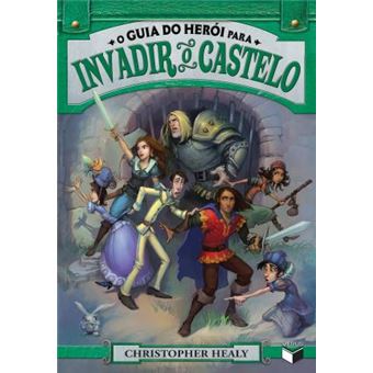 O Guia do Herói Para Invadir o Castelo (Volume 2) - 1