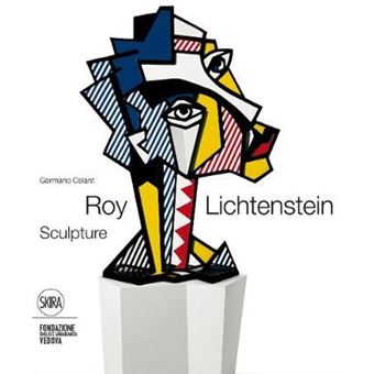 Roy Lichtenstein, Sculptor - 1