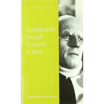El Pensamiento Foucault - 1
