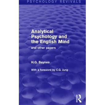 Analytical Psychology and the English Mind - And Other Papers - Hardback - 2014 - 1