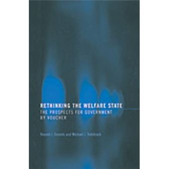 Rethinking the Welfare State - Government by Voucher - Paperback - 2005 - 1