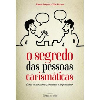 O Segredo das Pessoas Carismáticas - 1