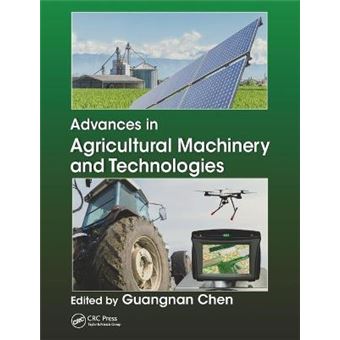 Advances In Agricultural Machinery And Technologies - 1