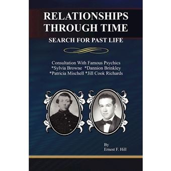 Relationships Through Time - Search for Past Life - Paperback / softback - 2010 - 1