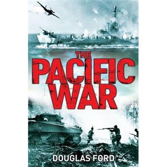 The Pacific War : Clash of Empires in World War II - 1