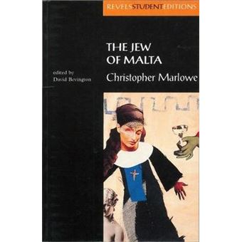The Jew Of Malta, Revels Student Editions - 1