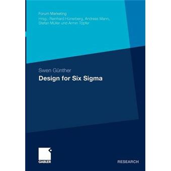 Design for Six SIGMA - Konzeption Und Operationalisierung Von Alternativen Problemlosungszyklen Auf Basis Evolutionarer Algorithmen - Paperback / softback - 0 - 1