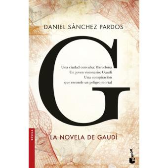 G la novela de gaudÍ - 1