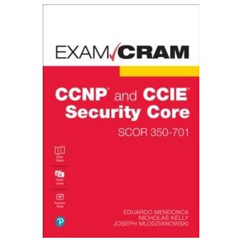 Ccnp And Ccie Security Core Scor 350701 Exam Cram - 1
