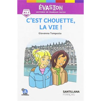 C´Est Chouette, La Vie! - 1