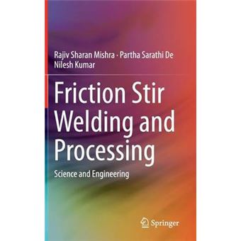Friction Stir Welding and Processing - Science and Engineering - Hardback - 2014 - 1