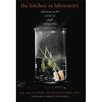 The Kitchen as Laboratory - Reflections on the Science of Food and Cooking - Paperback - 2013 - 1