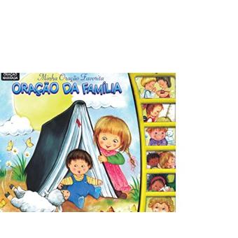 Minha Oração Favorita. Oração Da Família - 1