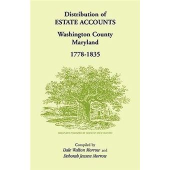 Distribution Of Estates Accounts, Washington County, Maryland, - 1