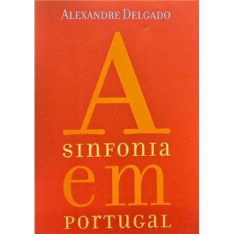 A sinfonia em portugal. - 1