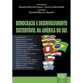 Democracia E Desenvolvimento Sustentável Na América Do Sul - 1