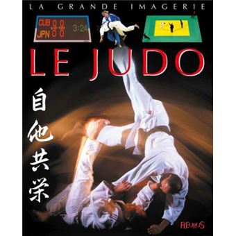 Le Judo (LA GRANDE IMAGERIE) (French Edition) - 1