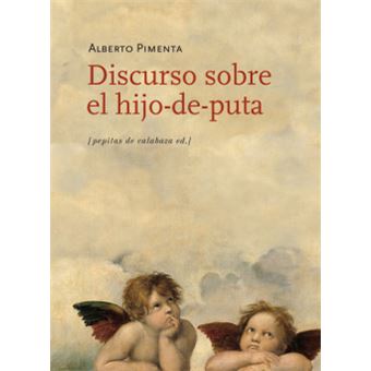 Discurso sobre el hijo-de-puta - 1