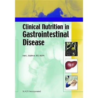 Clinical Nutrition In Gastrointestinal Disease - 1