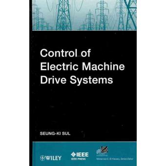 Control of Electric Machine Drive System - Hardback - 2011 - 1