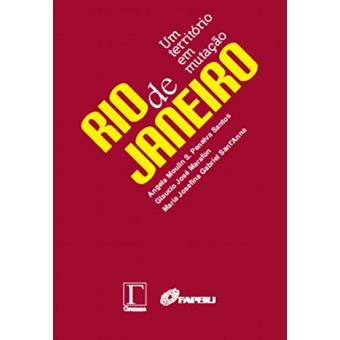 Rio de Janeiro. Um Território em Mutação - 1