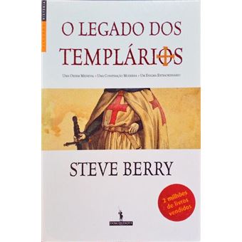 O legado dos templários. [1.ª edição] - 1