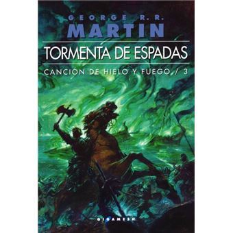 Canción De Hielo Y Fuego 3. Tormenta De Espadas - 1