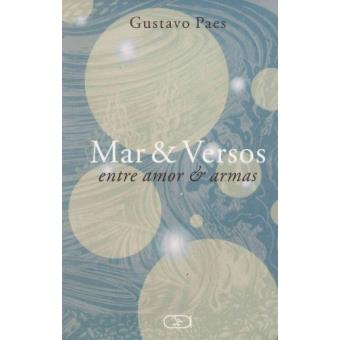 Mar & Versos Entre Amor & Armas - 1
