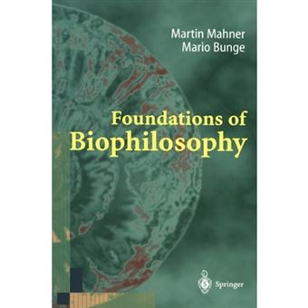 Foundations of Biophilosophy - Paperback - 2010 - 1