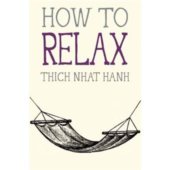 How To Relax 5 Mindful Essentials - 1