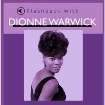 Flashback with Dionne Warwick - 1