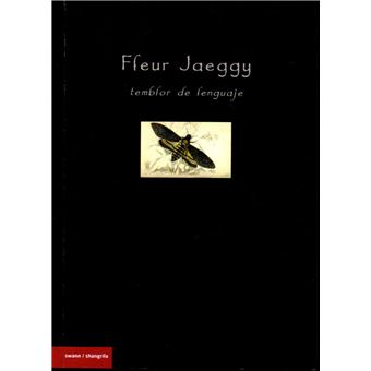 Fleur Jaeggy. Temblor De Lenguaje - 1