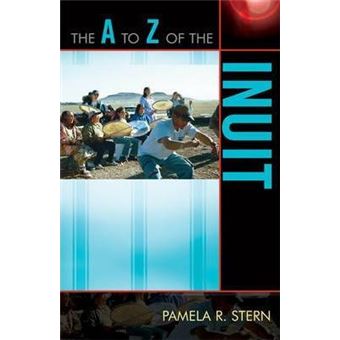 The A to Z of the Inuit - 1