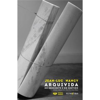 Arquivida - do senciente e do sentido - 1