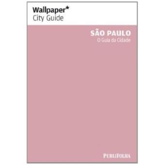 São Paulo. O Guia da Cidade - 1