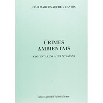 Crimes Ambientais - 1