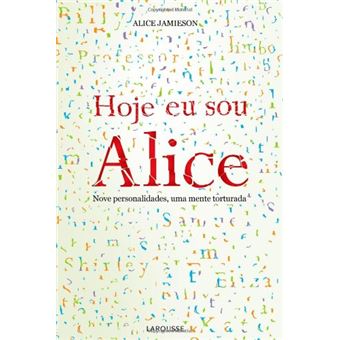 Hoje Eu Sou Alice - 1