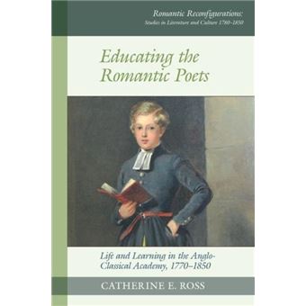 Educating The Romantic Poets - 1