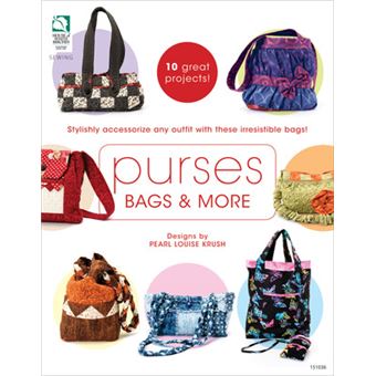 Purses, Bags & More - Paperback - 2011 - 1