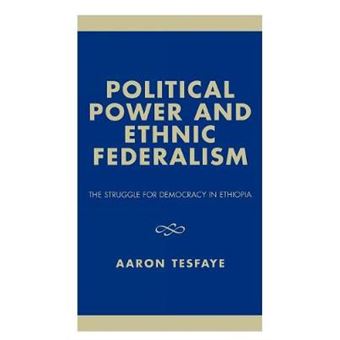Political Power And Ethnic Federalism - 1