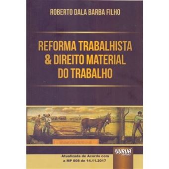 Reforma Trabalhista & Direito Material Do Trabalho - 1