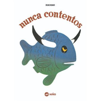 Nunca Contentos - 1