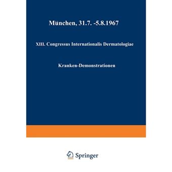 XIII. Congressus Internationalis Dermatologiae - Munchen, 31.7. 5.8.1967 - Paperback / softback - 2014 - 1
