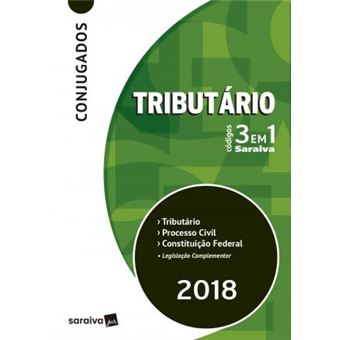 TRIBUTÁRIO CÓDIGOS 3 EM 1: 14ª EDIÇÃO DE 2018: TRIBUTÁRIO, PROCESSO CIVIL E CONSTITUIÇÃO FEDERAL - 1