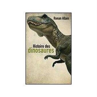 Histoire des dinosaures - 1