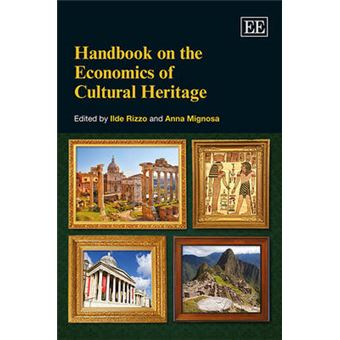 Handbook On The Economics Of Cultural Heritage Elgar Original Reference - 1