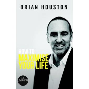 How To Maximise Your Life - 1