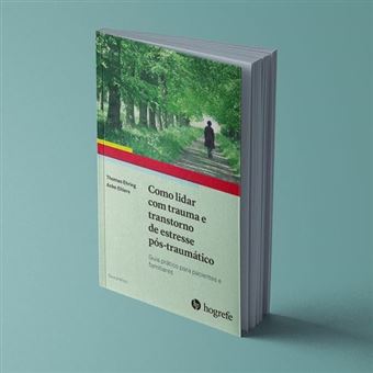 Como Lidar Com Trauma E Transtorno De Estresse Pós-Traumático - 1
